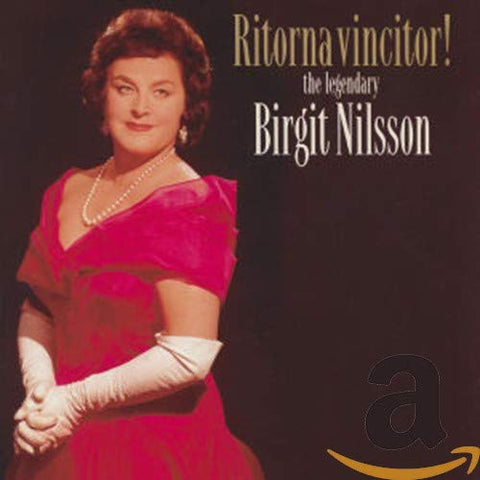 Ritorna Vincitor: The Legendary Birgit Nilsson - 3139