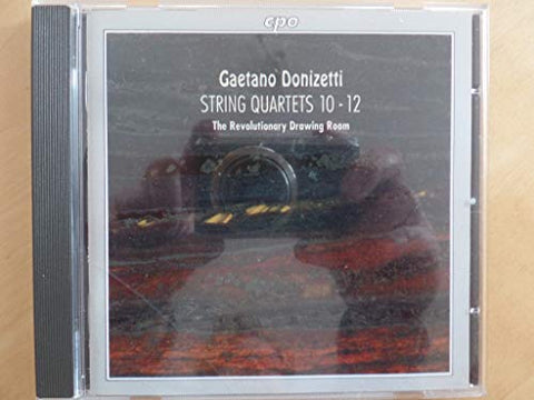 Donizetti: String Quartets Nos. 10-12 - 1859