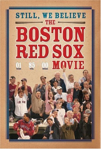 Still, We Believe - The Boston Red Sox Movie [DVD] - 2928