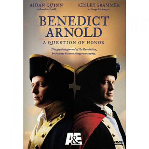 Benedict Arnold - A Question of Honor