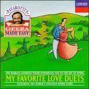 Pavarotti's Opera Made Easy - My Favorite Love Duets