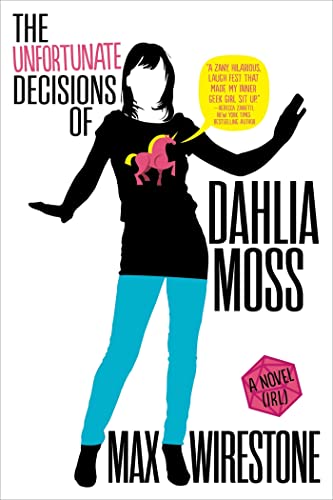 The Unfortunate Decisions of Dahlia Moss - 4102