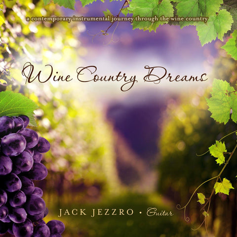 Wine Country Dreams - 9649