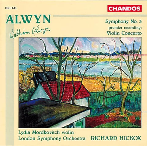 Alwyn: Symphony No. 3 / Violin Concerto