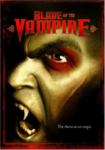 Blade of the Vampire [DVD] - 3586