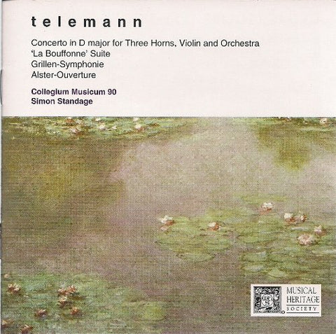 Telemann: Concerto in D Major for Three Horns, Violin and Orchestra, 'La Bouffonne' Suite, Grillen-Symphonie, Alster-Ouverture - 1820