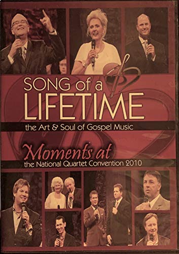 Song of a Lifetime (The Art & Soul of Gospel Music) Moments at the National Quartet Convention 2010 - 4264