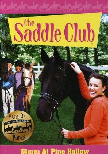 The Saddle Club: Storm At Pine Hollow