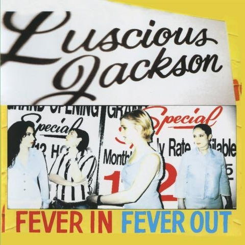 Fever In Fever Out by Luscious Jackson (2015-08-02) - 5009