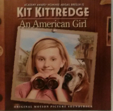 Kit Kittredge: An American Girl (Original Motion Picture Soundtrack)