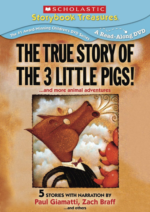 The True Story of the Three Little Pigs...And More Animal Adventures