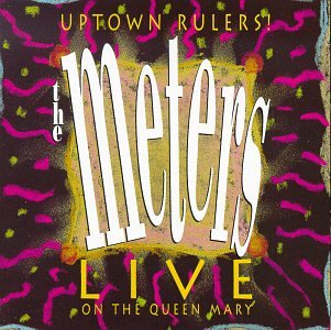 Uptown Rulers! (Live on the Queen Mary)