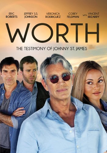 Worth: The Testimony of Johnny St. James - 487