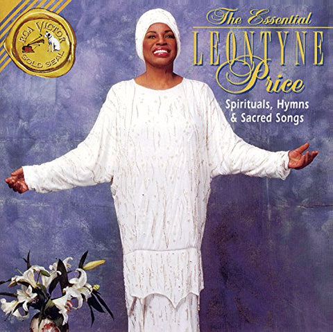 The Essential Leontyne Price: Spirituals, Hymns & Sacred Songs - 2235