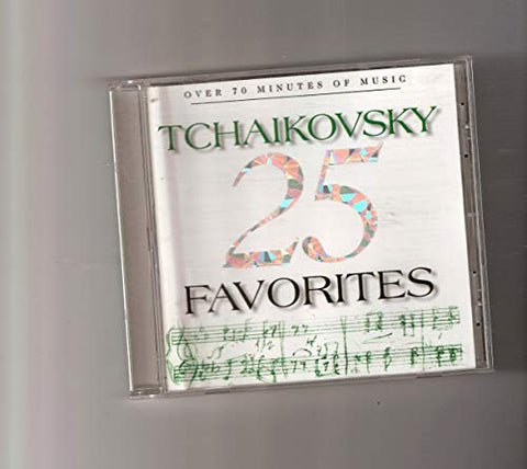 25 Tchaikovsky Favorites - 59