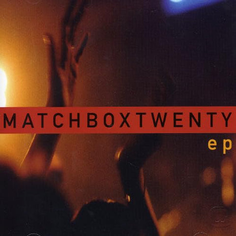 Matchbox Twenty EP