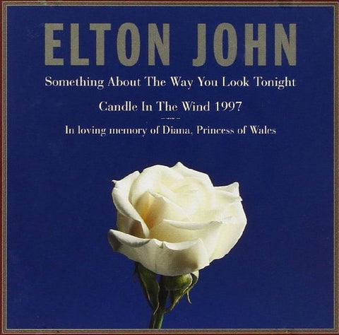 Something About the Way You Look Tonight / Candle in the Wind 1997 - 498