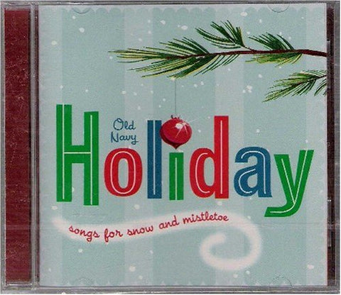 Old Navy Holiday: Songs For Snow And Mistletoe - 309