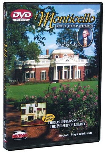 Monticello: Home of Thomas Jefferson