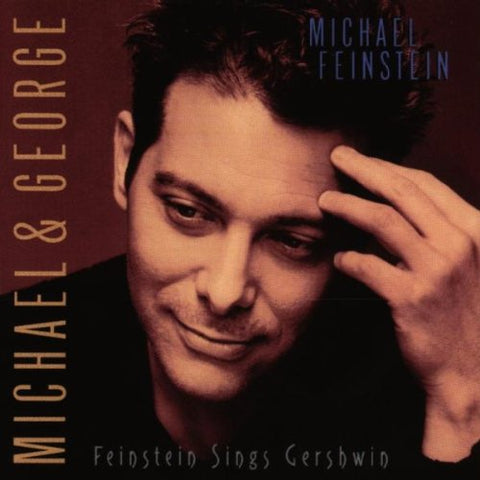 Michael & George (Feinstein Sings Gershwin)