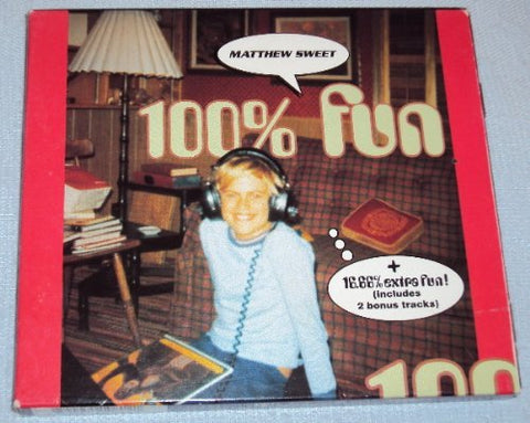 100% Fun: + 16.66% Extra Fun! by Matthew Sweet (1995-07-28) - 6189