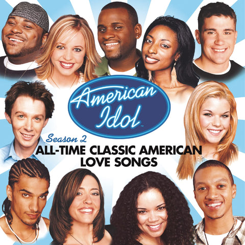 American Idol Season 2: All Time Classic American Love Songs - 3337