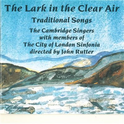 The Lark in the Clear Air: Traditional Songs - 7296